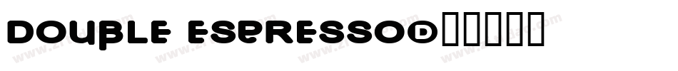 Double Espresso字体转换